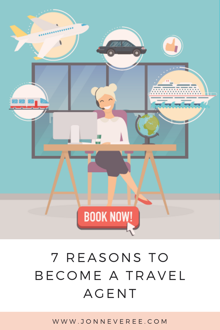 Why I Decided to Become a Travel Agent
